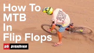 How to Ride A Bike In Flip Flops With Eddie Masters [upl. by Shel]