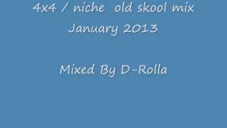 4x4 niche bassline old school mix volume 1 [upl. by Odoric]