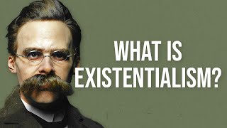 What is Existentialism [upl. by Bijan]