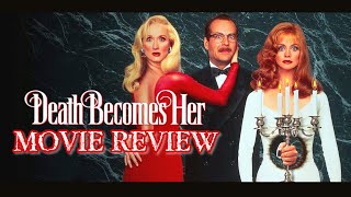 Death Becomes Her1992  Movie Review [upl. by Ransom]