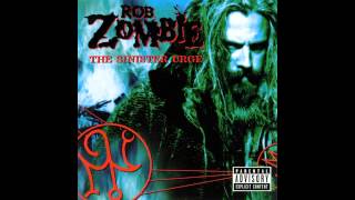 Rob Zombie Scum of the Earth [upl. by Ynagoham]