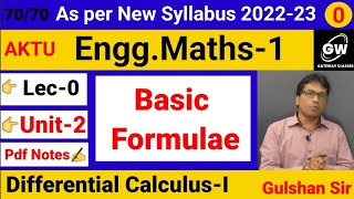 Lec0 I Unit2 I Differential CalculusI Basic Formulae of Differentiation Engg Maths 1Gulshan sir [upl. by Litch]