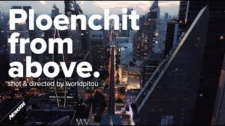 Bangkok Ploenchit from above  Bangkok Drone DJI Mavic Pro 4K [upl. by Noiroc]