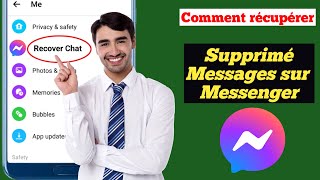 Comment récupérer les messages supprimés sur Messenger2024 [upl. by Snej]