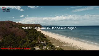 AWO SANO Mutter Kind Kur im Ostseebad Baabe [upl. by Namlak109]