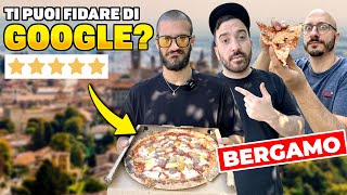 MIGLIORE PIZZA secondo GOOGLE a BERGAMO  Ti puoi FIDARE delle RECENSIONI [upl. by Eirrod118]