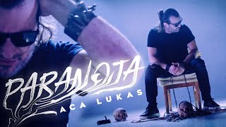 Aca Lukas  Paranoja Official Music Video [upl. by Soane]