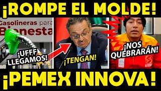 ¡ROMPE EL MOLDE NUEVO TIPO DE GASOLINERIAS PEMEX INOVA [upl. by Holcman]