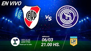 RIVER VS INDEPENDIENTE RIVADAVIA  EN VIVO  COPA DE LA LIGA [upl. by Imoin243]