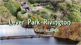 Lever Country Park Rivington Bolton 5 Mile Circular Walk [upl. by Gothart]