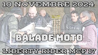 La dernière balade de lannée 10 novembre 2024 organisée par les liberty rider mcp 17 [upl. by Cecily]