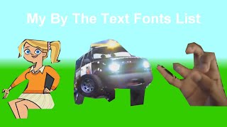 My By The Text Fonts List [upl. by Joash329]