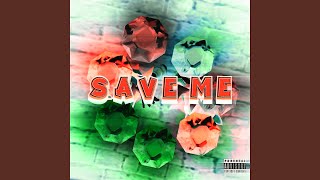 SAVE ME feat BND OG [upl. by Nnuahs787]