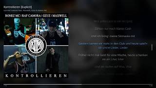 Raf Camora  Kontrollieren Explicit feat Maxwell Gzuz amp Bonez MC  Lyrics [upl. by Nelly795]