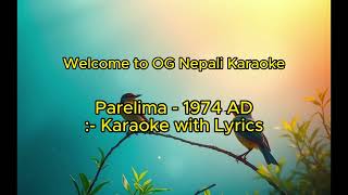 Parelima 1974AD  Karaoke with Lyrics [upl. by Hodgkinson]