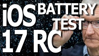 iOS 17 RC Battery Life  Battery Drain  Battery Performance Test [upl. by Lamaj]