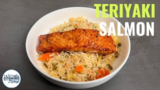 Perfect Salmon Teriyaki  20minute easy Salmon Teriyaki [upl. by Peedsaj]