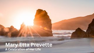 A Celebration of the Life of Mary Etta Prevette [upl. by Hamrah]