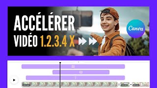 Canva Vidéo Tutoriel  Comment ACCÉLÉRER la Vitesse de vos VIDÉOS en Montage VIDÉO sur Canva [upl. by Atiner207]