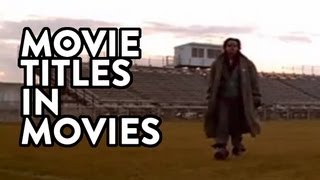 Movie Titles in Movies [upl. by Ray]