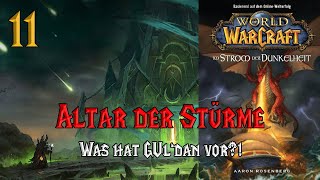 World of Warcraft  Im Strom der Dunkelheit  Kapitel 11 [upl. by Enitnelav]