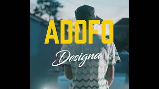 Adofo  Designa  Official Preview [upl. by Namar]