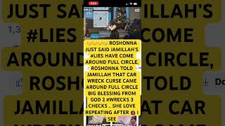 🚨🚨🚨🚨🚨 FULL CIRCLE ⭕️ IS WHAT ROSHONNA BEEN SAYING ABOUT JAMILLAH’S LIES SINCE DAY 1 [upl. by Flanders286]