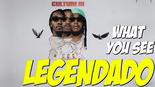 Migos Feat Justin Bieber  What You See  Legendado  Tradução  feat 1bigw [upl. by Ardekan]