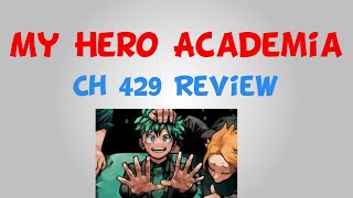 Wow The Most Irredeemable Villain Was Redeemed The World Is Saved MHA Chapter 429 Review [upl. by Larina521]