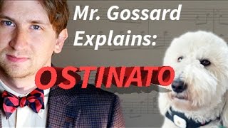 Ostinato Explained [upl. by Kloster632]