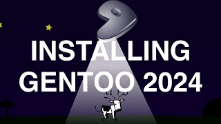 Installing Gentoo 2024 with the Handbook in VirtualBox [upl. by Meredithe888]