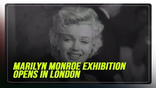 Marilyn Monroe exhibition opens in London  ABSCBN News [upl. by Phillida301]