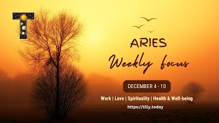 ARIES Weekly Focus for December 4  10 2023 [upl. by Sorenson129]