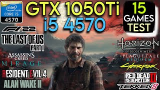 GTX 1050 Ti  I5 4570 amp 16GB Ram  Test In 15 Games In Mid 2024 [upl. by Odrareg]