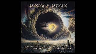 Asaliah amp Astaria  First Person [upl. by Assirolc]