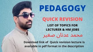 PEDAGOGY  QUICK REVISION  LIST OF TOPICS  HEADMASTER AND HEADMISTRESS  LECTURER EDUCATION [upl. by Pears]