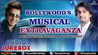 Musical Extravaganzaquot  Sonu Nigam amp Sukhvinder Singh  Chaiyya Chaiyya  Audio Jukebox [upl. by Ziguard]