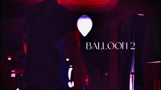 Balloon 2  Short Film [upl. by Atikan]