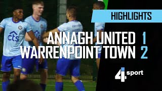 Annagh United 1  2 Warrenpoint Town  05 Sept 23 [upl. by Auerbach]