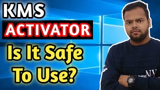 Is KMS Activator Safe to Use Expected Problems Legal or illegal Windows 10  KMSPICO  KMS [upl. by Kooima]