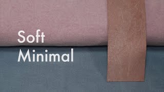 Design  Colour Trends Soft Minimal  Heimtextil Theme Park  Trends 20182019 [upl. by Llemmart]