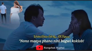 Nono manya phano nini bagwi koklob kokborok sad😭shayaari status video rangchakruphai143 2024 [upl. by Carbone]