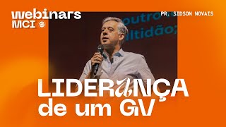 LIDERANÇA DE UM GV  Webinar MCI 01 [upl. by Festatus]