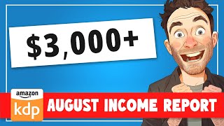 Amazon KDP Income Report August 2024  How Much Money Did I Make [upl. by Genesia]