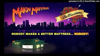 Makin Mattresses quotBellissimoquot Jingle 2020present Vocal Version [upl. by Shih]