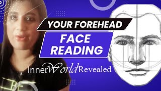 WHAT YOUR FOREHEAD TELLS ABOUT YOU  FACE READING PHYSIOGNOMY  Aditi Ghosh Numerology [upl. by Adlitam]