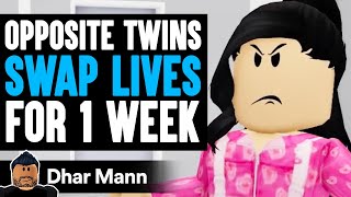 Opposite TWINS SWAP LIVES For 1 Week  Dhar Mann x ShanePlays [upl. by Cleodell]