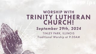 Reveal Worship Service 92924  Trinity Lutheran Church Tinley Park IL [upl. by Tybalt]