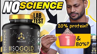 ONE SCIENCE NUTRITION WHEY PROTEIN ISO GOLD LAB TEST REPORT  PROTEIN OR MALTODEXTRIN  review [upl. by Akihsal]