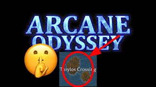 Arcane Odyssey Thrylos Crossing Secrets [upl. by Oberg]